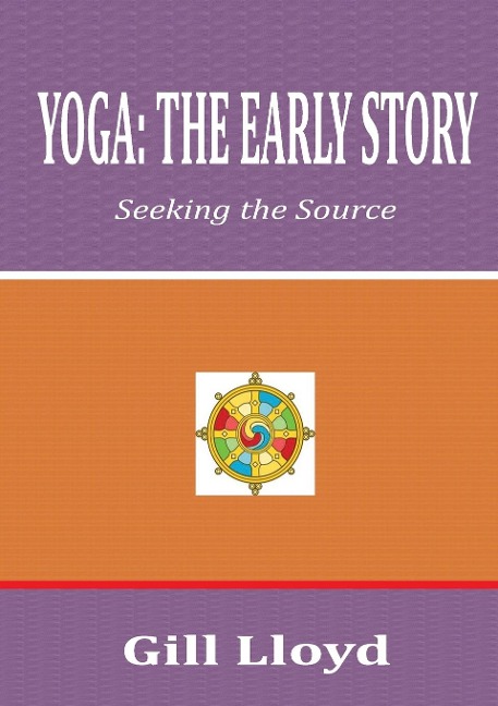 YOGA: THE EARLY STORY