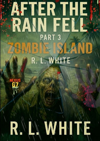 After the Rain Fell Part 3: Zombie Island