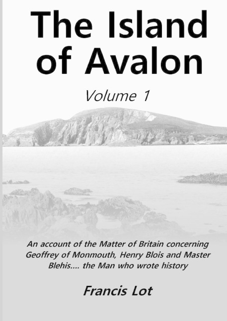 The Island of Avalon: Volume 1