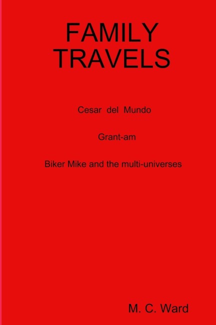 FAMILY TRAVELS