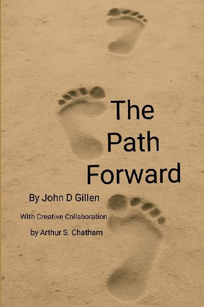 The Path Forward - A Framework for Men to Lead, Rise, and Stay Grounded in a Changing World