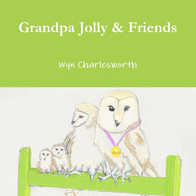 Grandpa Jolly & Friends