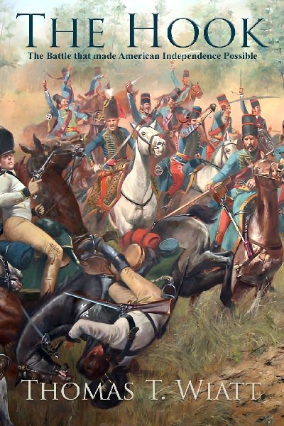The Hook: The Battle that made American Independence Possible