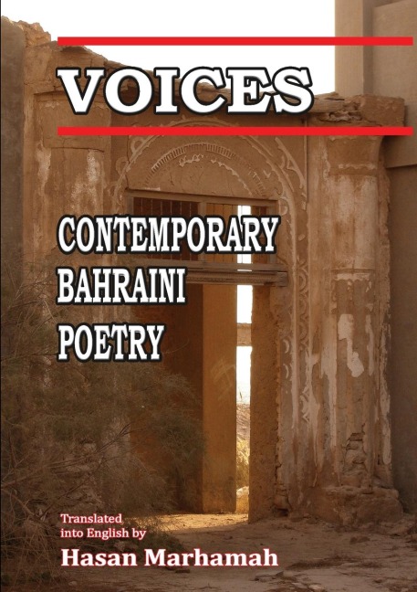 VOICES: CONTEMPORARY BAHRAINI POETRY