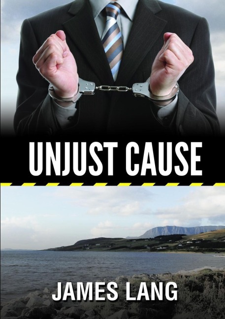 Unjust Cause