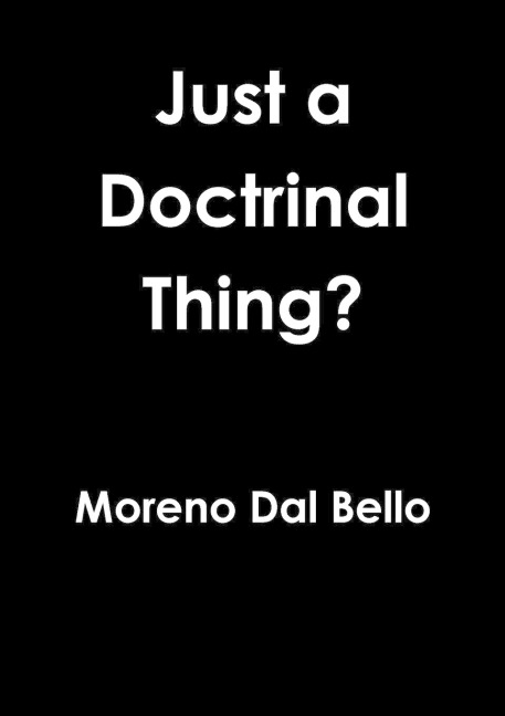 Just a Doctrinal Thing?