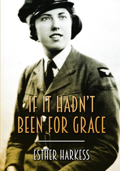 If It Hadnt Been For Grace