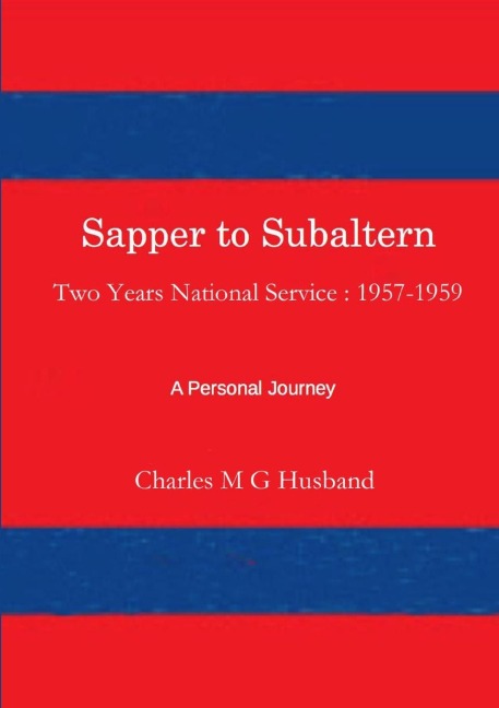 Sapper to Subaltern: Two Years National Service