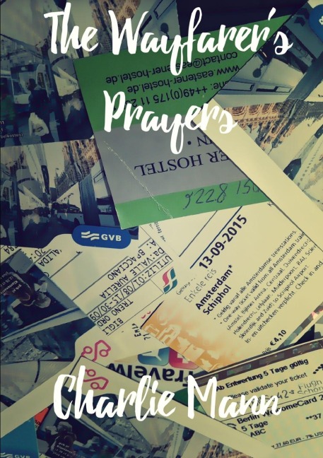 The Wayfarers Prayers