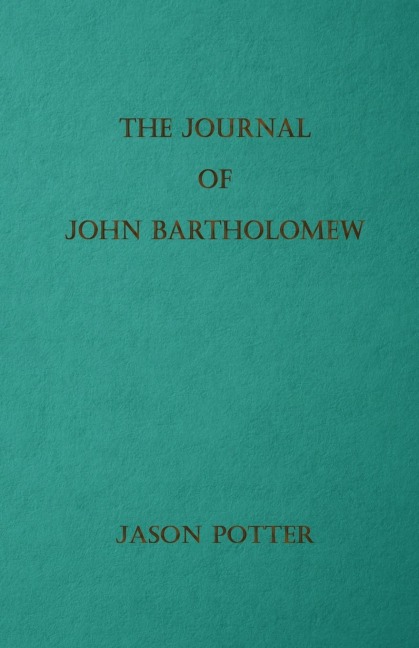 The Journal of John Bartholomew