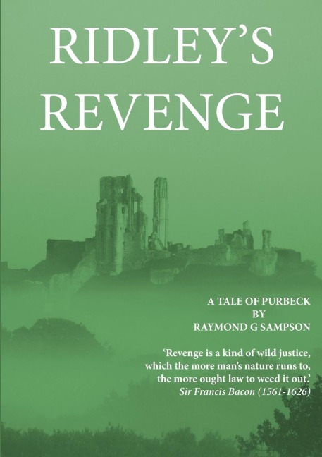 Ridleys Revenge: A Purbeck Adventure