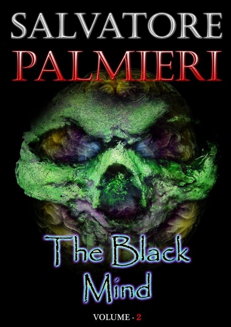 The Black Mind (Volume 2°)