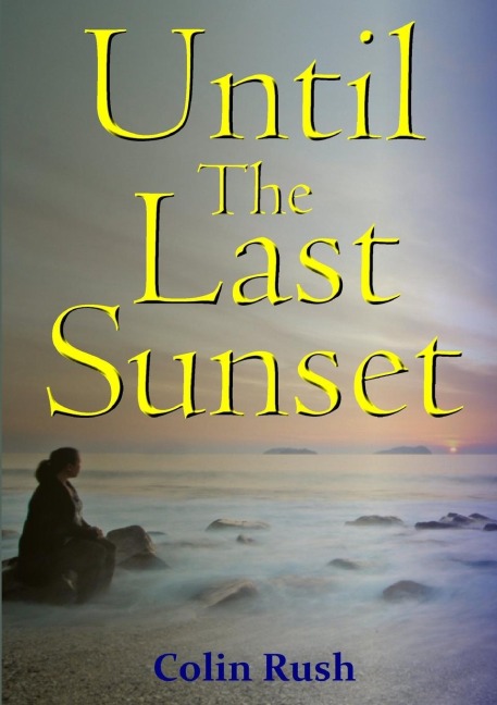 Until The Last Sunset