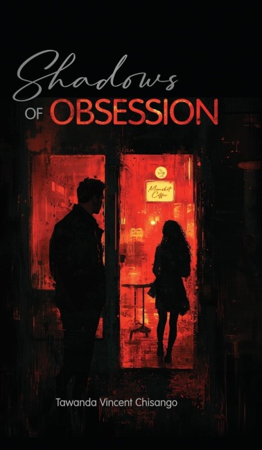 Shadows of Obsession