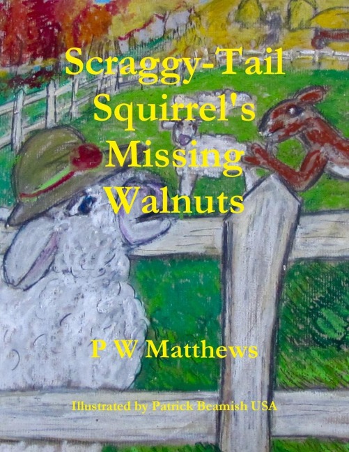 Scraggy-Tail Squirrels Missing Walnuts