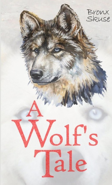A Wolfs Tale