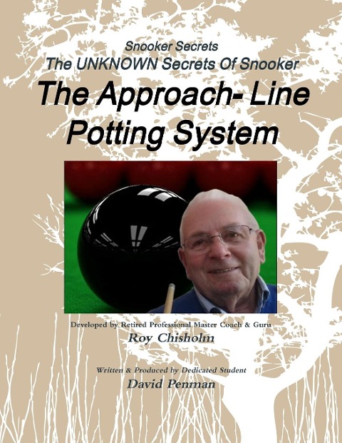 Snooker Secrets: The Approach-Line Potting System