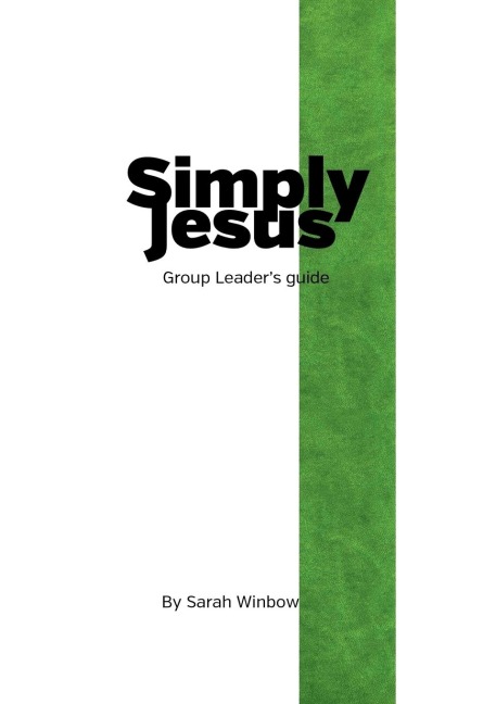 Simply Jesus Group Leaders Guide