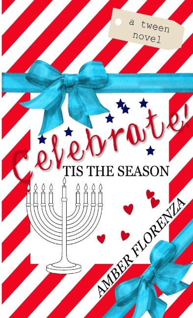 Celebrate! Tis the Season