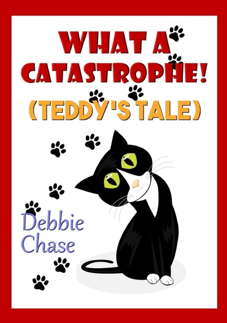 What A Catastrophe! (Teddys Tale)