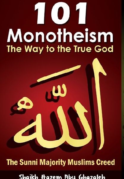 Monotheism: The Way to the One True God