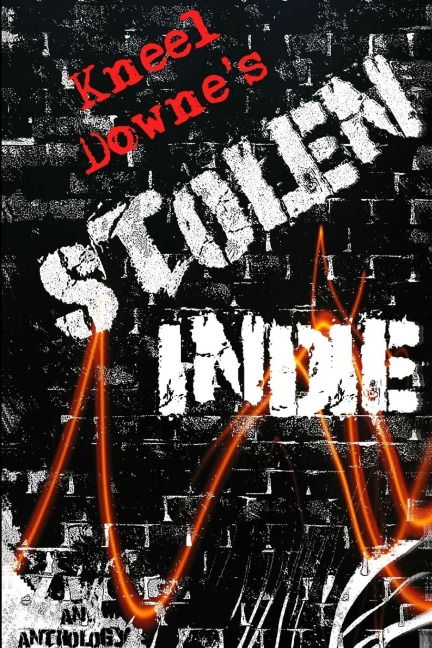Kneel Downes Stolen Indie