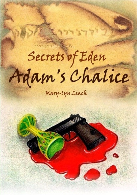 Secrets of Eden - Adams Chalice