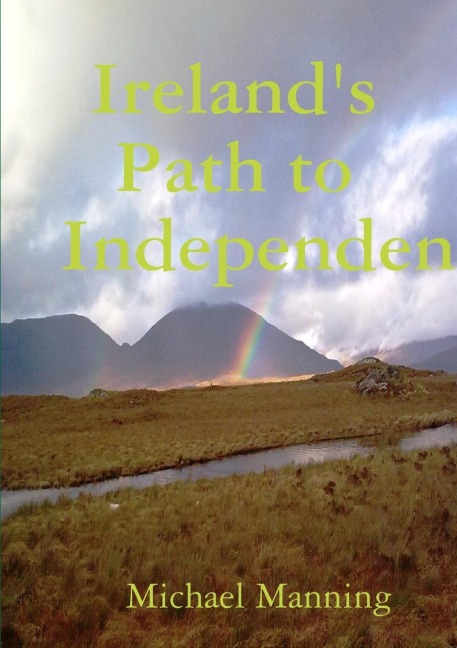 Irelands Path to Independence