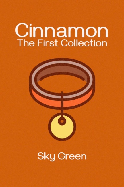 Cinnamon: The First Collection