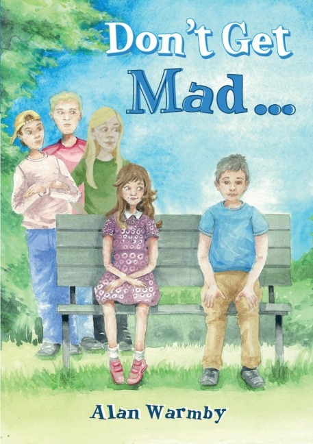 Dont Get Mad...