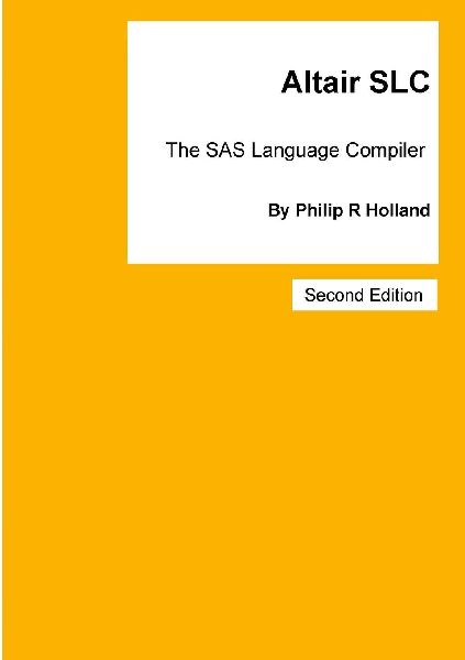 Altair SLC: The SAS Language Compiler