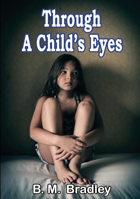 Through A Childs Eyes