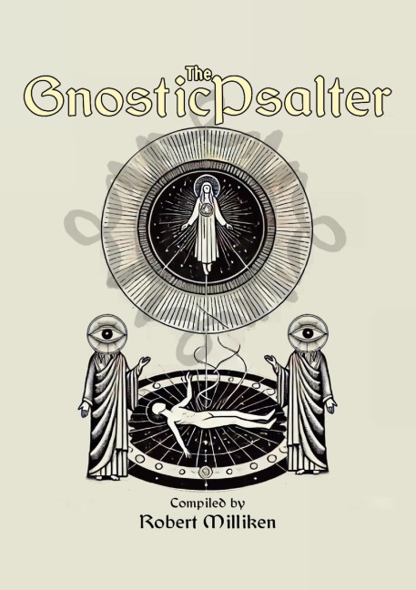 The Gnostic Psalter