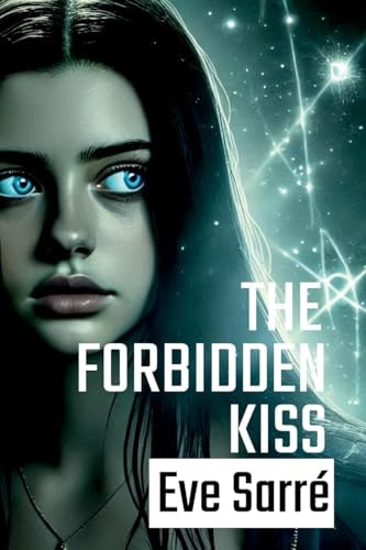 The Forbidden Kiss