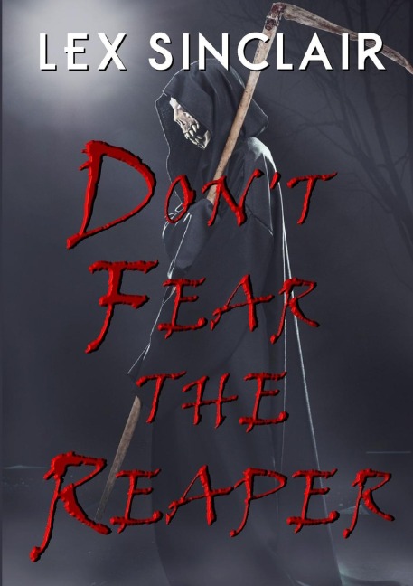 Dont Fear The Reaper