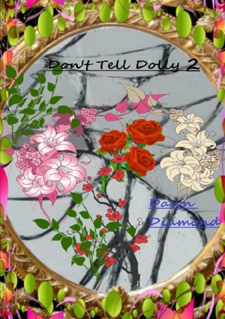 Dont Tell Dolly 2