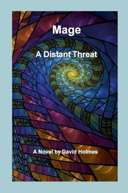 Mage: A Distant Menace
