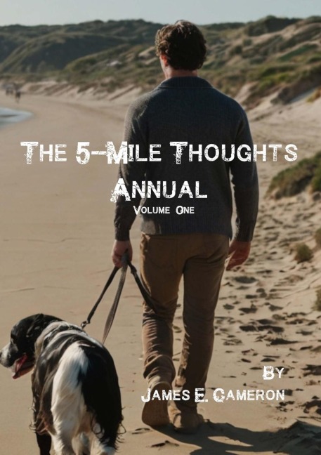 The 5-Mile Thoughts Annual: Volume One