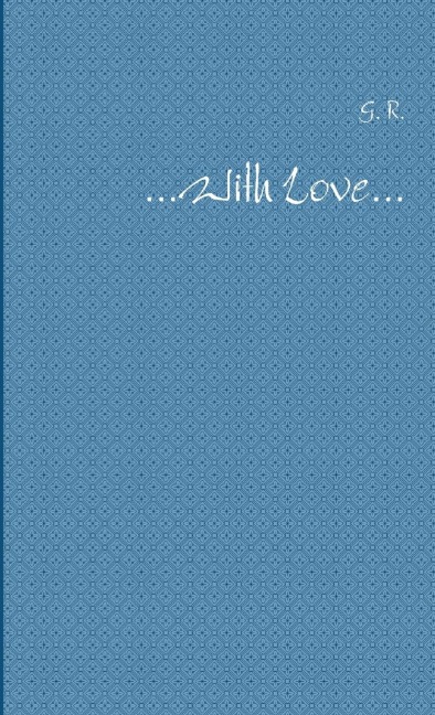 ...With Love...