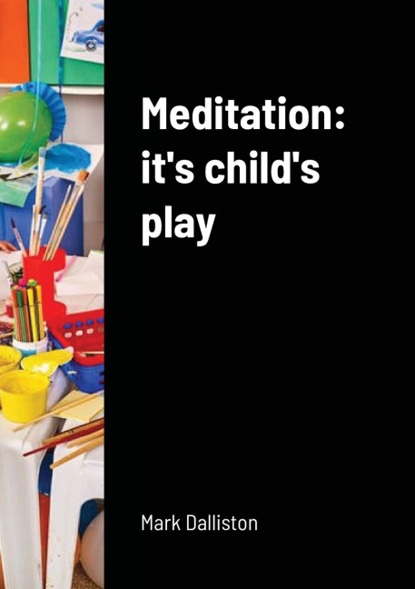 Meditation: its childs play