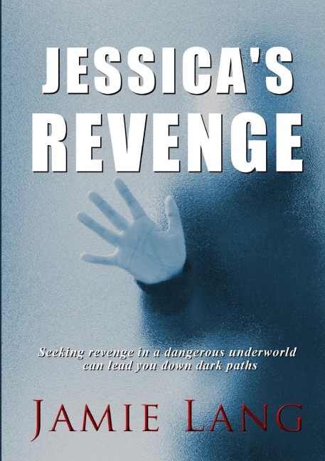 Jessicas Revenge