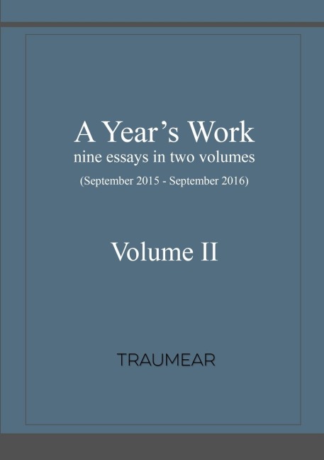 A Years Work Volume II