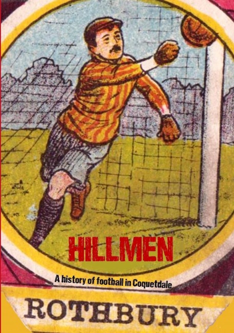 Hillmen: A history of football in Coquetdale