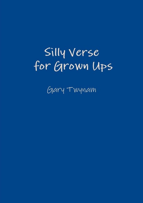 Silly Verse for Grown Ups