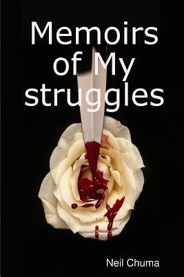 Memoirs of My struggles
