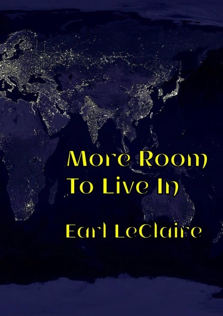 More Room To Live In