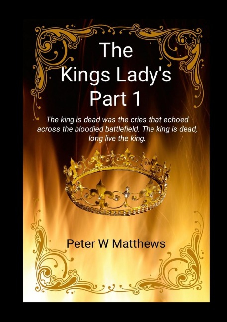The Kings Ladys Part 1
