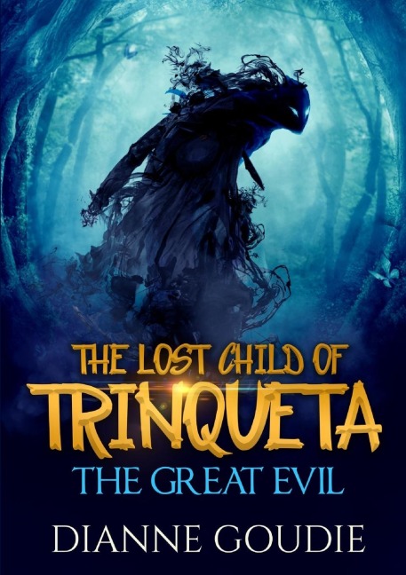 The Lost Child of Trinqueta: The Great Evil