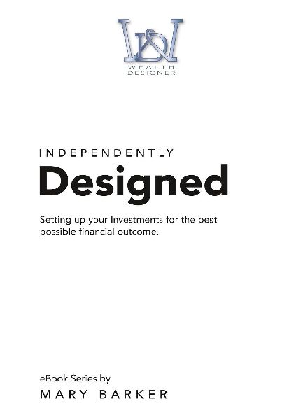 Independently Designed