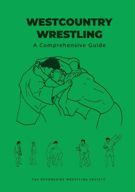 Westcountry Wrestling: A Comprehensive Guide